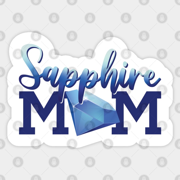 Sapphire Mom Sticker by bellamuert3